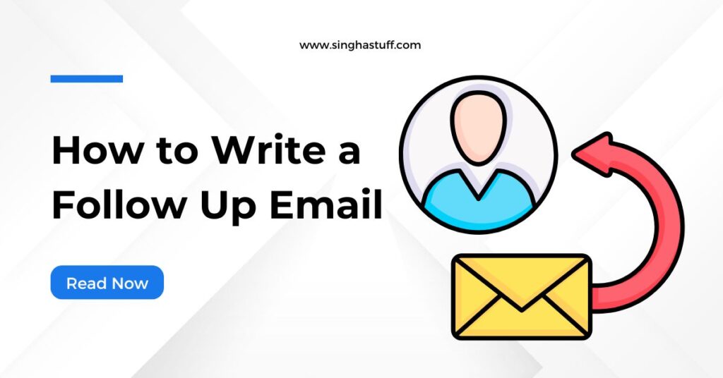 How to Write a Follow Up Email