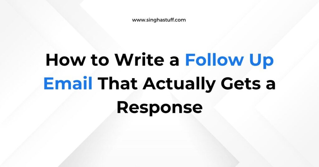 How to Write a Follow Up Email