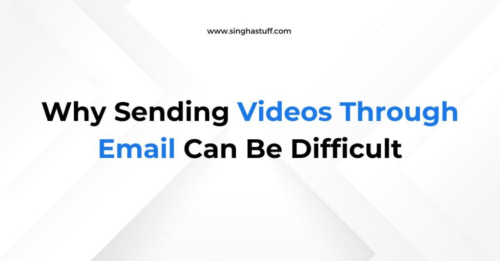 How to Send a Video Through Email
