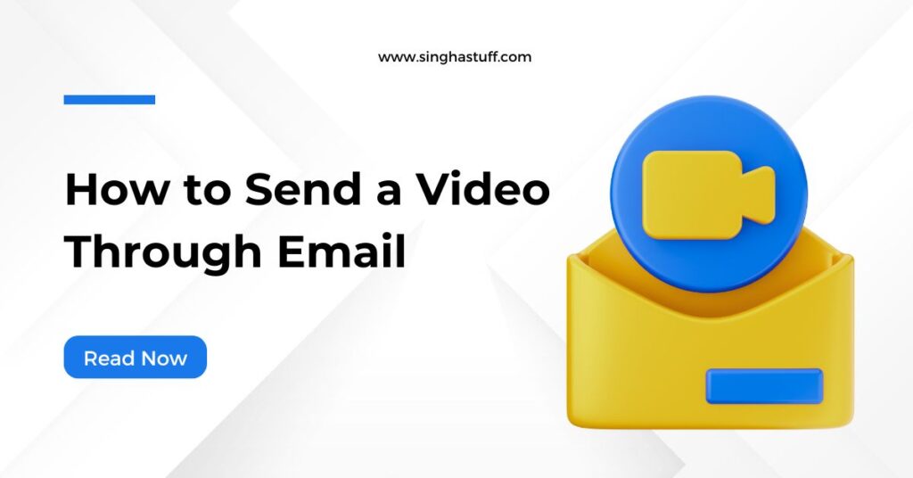 How to Send a Video Through Email